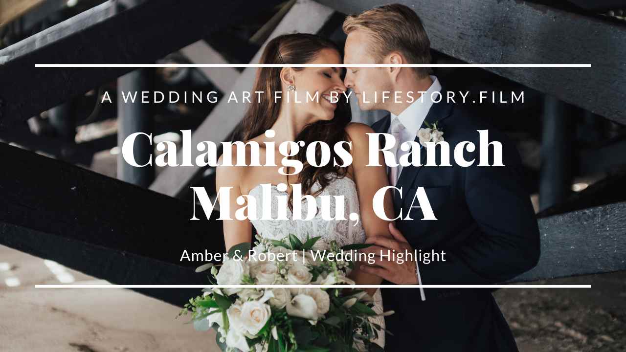 Calamigos Ranch, Oak Room, Malibu Wedding Venue | Wedding Video Amber & Robert